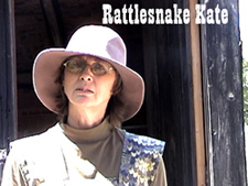 Tanis Bator as Rattlesnake Kate