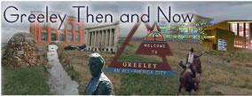 Greeley then and now